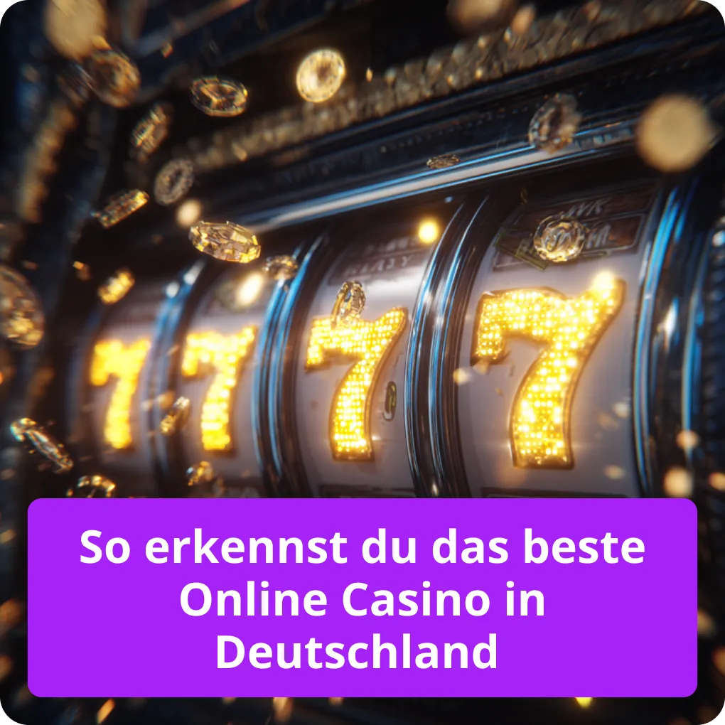 So erkennst du das beste Online Casino in Deutschland 